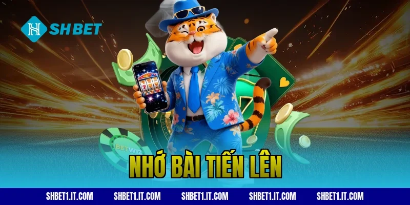 nhớ bài tiến lên