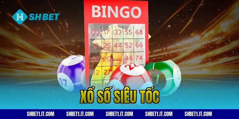 xổ số siêu tốc